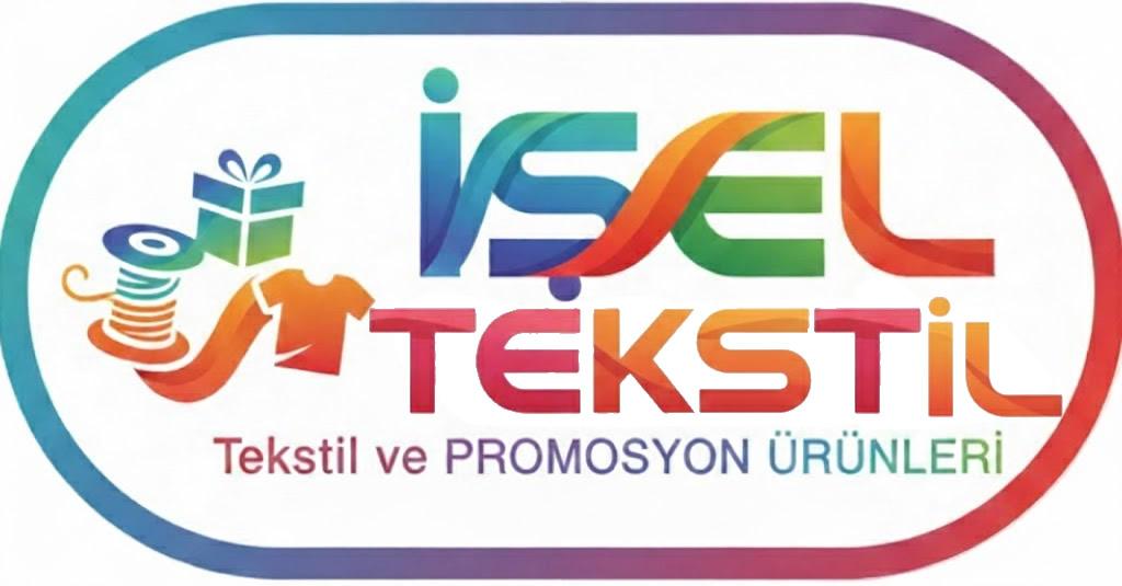 İŞEL TEKSTİL – Promosyon ve Tekstil Ürünleri